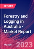 Forestry and Logging in Australia - Industry Market Research Report- Product Image
