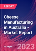 Cheese Manufacturing in Australia - Industry Market Research Report- Product Image