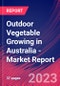 Outdoor Vegetable Growing in Australia - Industry Market Research Report - Product Image