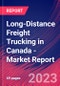 Long-Distance Freight Trucking in Canada - Industry Market Research Report - Product Thumbnail Image