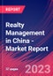 Realty Management in China - Industry Market Research Report - Product Thumbnail Image