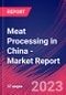Meat Processing in China - Industry Market Research Report - Product Thumbnail Image