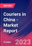 Couriers in China - Industry Market Research Report- Product Image