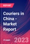 Couriers in China - Industry Market Research Report - Product Image