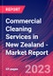 Commercial Cleaning Services in New Zealand - Industry Market Research Report - Product Image