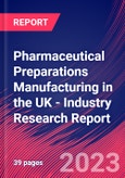 Pharmaceutical Preparations Manufacturing in the UK - Industry Research Report- Product Image