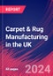 Carpet & Rug Manufacturing in the UK - Market Size, Industry Analysis, Trends and Forecasts (2024-2029) - Product Image