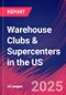 Warehouse Clubs & Supercenters in the US - Market Research Report 2015-2030 - Product Image