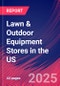 Lawn & Outdoor Equipment Stores in the US - Industry Market Research Report - Product Image