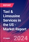 Taxi & Limousine Services in the US - Industry Market Research Report - Product Image