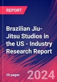 Brazilian Jiu-Jitsu Studios in the US - Industry Research Report- Product Image