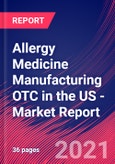 Allergy Medicine Manufacturing OTC in the US - Industry Market Research Report- Product Image