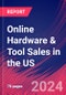 Online Hardware & Tool Sales in the US - Industry Market Research Report - Product Thumbnail Image
