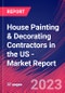 House Painting & Decorating Contractors in the US - Industry Market Research Report - Product Image