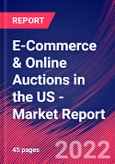 E-Commerce & Online Auctions in the US - Industry Market Research Report- Product Image