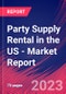 Party Supply Rental in the US - Industry Market Research Report - Product Image