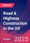 Road & Highway Construction in the US - Industry Market Research Report - Product Thumbnail Image
