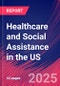 Healthcare and Social Assistance in the US - Industry Market Research Report - Product Image
