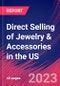 Direct Selling of Jewelry & Accessories in the US - Industry Market Research Report - Product Thumbnail Image