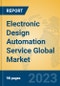 Electronic Design Automation Service Global Market Insights 2023, Analysis and Forecast to 2028, by Market Participants, Regions, Technology, Application, Product Type - Product Thumbnail Image