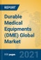 Durable Medical Equipments (DME) Global Market Insights 2021, Analysis and Forecast to 2026, by Manufacturers, Regions, Technology, Application, Product Type - Product Thumbnail Image