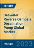 Seawater Reverse Osmosis Desalination Pump Global Market Insights 2023, Analysis and Forecast to 2028, by Manufacturers, Regions, Technology, Application, Product Type- Product Image