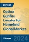 Optical Gunfire Locator for Homeland Global Market Insights 2021, Analysis and Forecast to 2026, by Manufacturers, Regions, Technology, Application, Product Type - Product Thumbnail Image