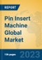 Pin Insert Machine Global Market Insights 2023, Analysis and Forecast to 2028, by Manufacturers, Regions, Technology, Application, Product Type - Product Thumbnail Image