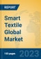 Smart Textile Global Market Insights 2023, Analysis and Forecast to 2028, by Manufacturers, Regions, Technology, Application, Product Type - Product Image