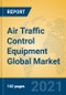 Air Traffic Control Equipment Global Market Insights 2021, Analysis and Forecast to 2026, by Manufacturers, Regions, Technology, Application, Product Type - Product Thumbnail Image