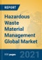 Hazardous Waste Material Management Global Market Insights 2021, Analysis and Forecast to 2026, by Manufacturers, Regions, Technology, Application, Product Type - Product Image
