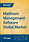 Mailroom Management Software Global Market Insights 2024, Analysis and Forecast to 2029, by Market Participants, Regions, Technology, Application - Product Thumbnail Image