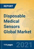 Disposable Medical Sensors Global Market Insights 2021, Analysis and Forecast to 2026, by Manufacturers, Regions, Technology, Application, Product Type- Product Image