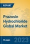 Prazosin Hydrochloride Global Market Insights 2023, Analysis and Forecast to 2028, by Manufacturers, Regions, Technology, Application, Product Type - Product Image