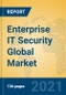 Enterprise IT Security Global Market Insights 2021, Analysis and Forecast to 2026, by Manufacturers, Regions, Technology, Application, Product Type - Product Thumbnail Image