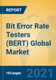 Bit Error Rate Testers (BERT) Global Market Insights 2021, Analysis and Forecast to 2026, by Manufacturers, Regions, Technology, Application, Product Type- Product Image