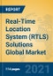 Real-Time Location System (RTLS) Solutions Global Market Insights 2021, Analysis and Forecast to 2026, by Manufacturers, Regions, Technology, Application, Product Type - Product Thumbnail Image