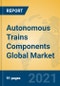 Autonomous Trains Components Global Market Insights 2021, Analysis and Forecast to 2026, by Manufacturers, Regions, Technology, Application, Product Type - Product Thumbnail Image