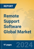 Remote Support Software Global Market Insights 2024, Analysis and Forecast to 2029, by Market Participants, Regions, Technology, Application- Product Image
