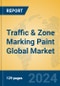 Traffic & Zone Marking Paint Global Market Insights 2024, Analysis and Forecast to 2029, by Manufacturers, Regions, Technology, Application, Product Type - Product Image