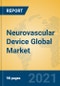 Neurovascular Device Global Market Insights 2021, Analysis and Forecast to 2026, by Manufacturers, Regions, Technology, Application, Product Type - Product Image