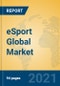 eSport Global Market Insights 2021, Analysis and Forecast to 2026, by Manufacturers, Regions, Technology, Application, Product Type - Product Image