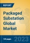 Packaged Substation Global Market Insights 2021, Analysis and Forecast to 2026, by Manufacturers, Regions, Technology, Application - Product Thumbnail Image