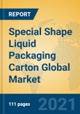 Special Shape Liquid Packaging Carton Global Market Insights 2021, Analysis and Forecast to 2026, by Manufacturers, Regions, Technology, Application, Product Type- Product Image