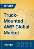 Truck-Mounted AWP Global Market Insights 2021, Analysis and Forecast to 2026, by Manufacturers, Regions, Technology, Application, Product Type- Product Image