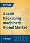 Asepti Packaging machinery Global Market Insights 2021, Analysis and Forecast to 2026, by Manufacturers, Regions, Technology, Application, Product Type - Product Image