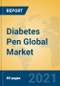 Diabetes Pen Global Market Insights 2021, Analysis and Forecast to 2026, by Manufacturers, Regions, Technology, Application, Product Type - Product Thumbnail Image