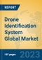 Drone Identification System Global Market Insights 2023, Analysis and Forecast to 2028, by Manufacturers, Regions, Technology, Application, Product Type - Product Image