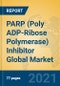 PARP (Poly ADP-Ribose Polymerase) Inhibitor Global Market Insights 2021, Analysis and Forecast to 2026, by Manufacturers, Regions, Technology, Application, Product Type - Product Image