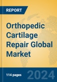 Orthopedic Cartilage Repair Global Market Insights 2024, Analysis and Forecast to 2029, by Manufacturers, Regions, Technology, Application- Product Image
